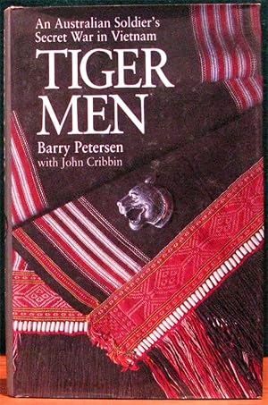 Seller image for TIGER MEN. An Australian Soldier's Secret War in Vietnam. for sale by The Antique Bookshop & Curios (ANZAAB)