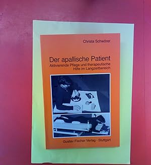 Seller image for Der apallische Patient - Aktivierende Pflege und therapeutische Hilfe im Langzeitbereich for sale by biblion2