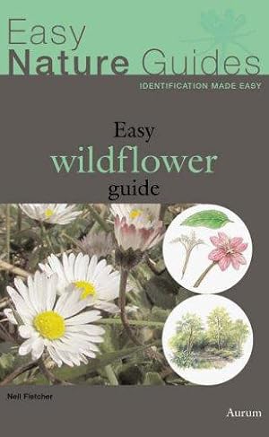Bild des Verkufers fr The Easy Wildflower Guide zum Verkauf von WeBuyBooks