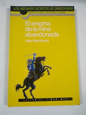 Bild des Verkufers fr Enigma de la mina abandonada zum Verkauf von Libros Ambig