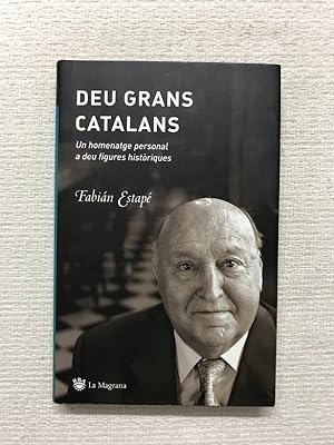 Image du vendeur pour Deu grans catalans. Un homenatge personal a deu figures histriques mis en vente par Campbell Llibres