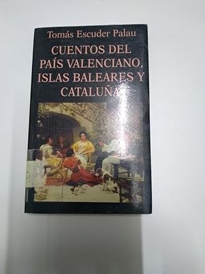 Imagen del vendedor de Cuentos del pas valenciano, Islas Baleares y Catalua a la venta por Libros Ambig