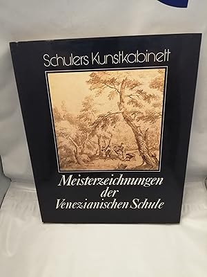 Seller image for Meisterzeichnungen der Venezianischen Schule (Schulers Kunstkabinett) for sale by Libros Angulo