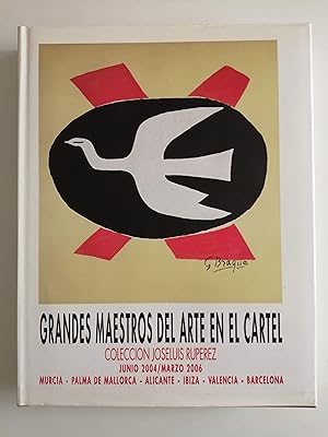 Maestros del arte en el cartel : Murcia, Valencia, Palma de Mallorca, Alicante, Barcelona, Ibiza,...