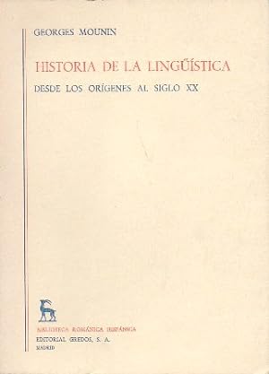 HISTORIA DE LA LINGÜÍSTICA DESDE LOS ORIGENES AL SIGLO XX