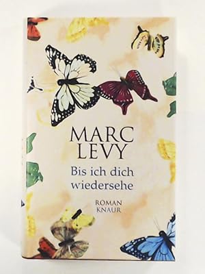 Seller image for Bis ich dich wiedersehe for sale by Leserstrahl  (Preise inkl. MwSt.)