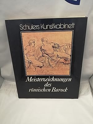 Seller image for Meisterzeichnungen des rmischen Barock (Schulers Kunstkabinett) for sale by Libros Angulo