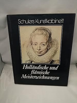Seller image for Hollndische und Flmische Meisterzeichnungen (Schulers Kunstkabinett) for sale by Libros Angulo
