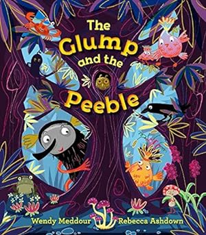 Seller image for The Glump and the Peeble for sale by WeBuyBooks