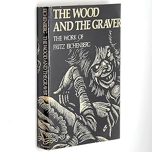 Immagine del venditore per The Wood and the Graver: The Work of Fritz Eichenberg venduto da Boyd Used & Rare Books