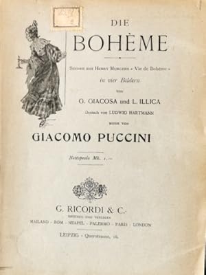 Bild des Verkufers fr [Libretto] Die Bohme. Szenen aus Henry Murgers "Vie de Bohme" in vier Bildern von G. Giacosa und L. Illica. Der deutsche Text von Ludwig Hartmann zum Verkauf von Paul van Kuik Antiquarian Music