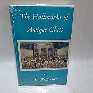 Seller image for The hallmarks of antique glass for sale by Cambridge Rare Books