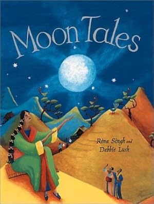 Bild des Verkufers fr Moon Tales: Myths of the Moon from Around the World zum Verkauf von M.Roberts - Books And ??????