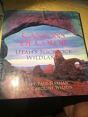 Imagen del vendedor de Canyons of Color: Utahs Slickrock Wildlands (Genesis Series) a la venta por Bristlecone Books  RMABA
