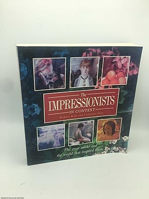 The Impressionists in Context