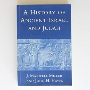 A History of Ancient Israel and Judah