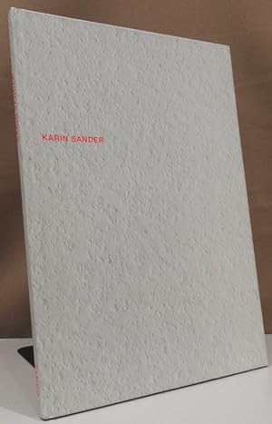 Imagen del vendedor de Karin Sander. Herausgeber: Stdtische Galerie Nordhorn. a la venta por Dieter Eckert