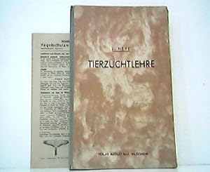 Die Tierzuchtlehre - Ein Lehrbuch für Schule und Praxis.