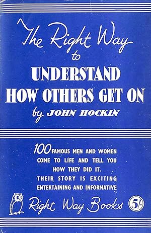 The Right Way to Understand How Others Get On (Right Way Books.)