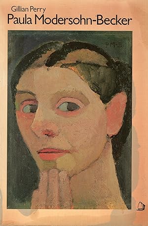 Seller image for Paula Modersohn-Becker: Her Life and Work for sale by A Cappella Books, Inc.