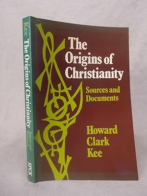 Seller image for THE ORIGINS OF CHRISTIANITY - SOURCES AND DOCUMENTS for sale by Gage Postal Books