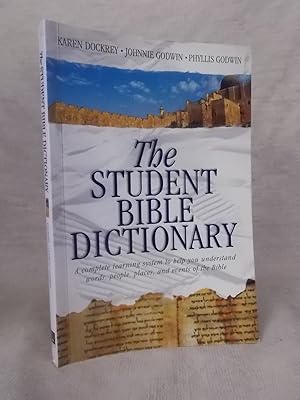 Seller image for THE STUDENT BIBLE DICTIONARY for sale by Gage Postal Books