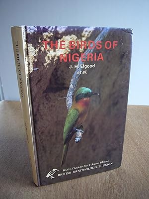 Imagen del vendedor de The Birds of Nigeria. An annotated Check-list. B.O.U. Check-list No. 4 a la venta por Soin2Books