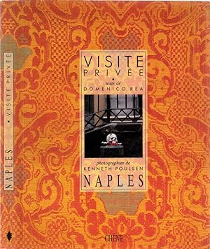 Image du vendeur pour Naples, Visite prive mis en vente par Biblioteca di Babele