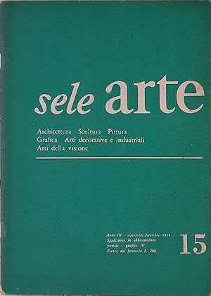 Sele Arte. N.15 anno III novembre-dicembre 1954