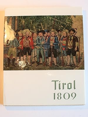 Bild des Verkufers fr Tirol 1809. Ein Bildwerk. zum Verkauf von Antiquariat Diderot