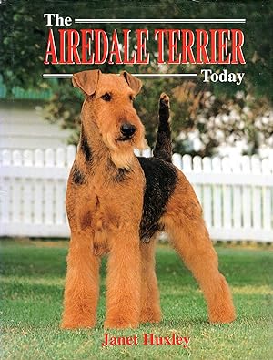 Immagine del venditore per The Airedale Terrier Today venduto da Pendleburys - the bookshop in the hills