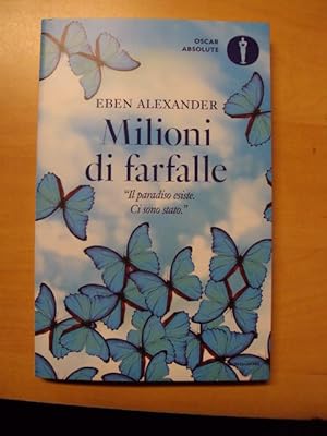 Immagine del venditore per MILIONI DI FARFALLE. Il paradiso esiste. Ci sono stato venduto da LIBRERIA AZACAN