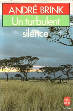 Un Turbulent Silence