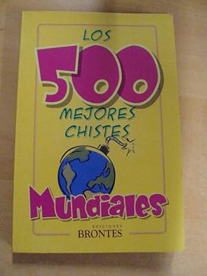 Seller image for LOS 500 MEJORES CHISTES for sale by LIBRERIA AZACAN