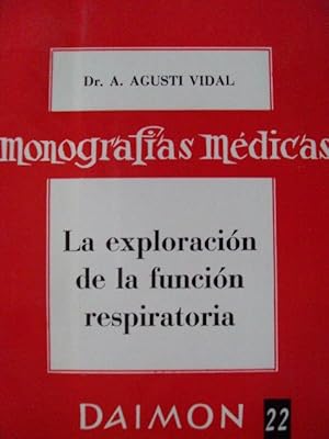 Imagen del vendedor de LA EXPLORACIN DE LA FUNCIN RESPIRATORIA a la venta por LIBRERIA AZACAN