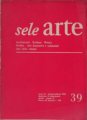 Sele Arte. N.39 anno VII gennaio-febbraio 1959