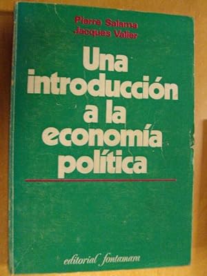 Seller image for UNA INTRODUCCIN A LA ECONOMA POLTICA for sale by LIBRERIA AZACAN