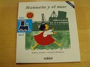 Seller image for MANUELA Y EL MAR. TREN AZUL. Nm 17 for sale by LIBRERIA AZACAN