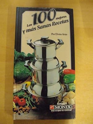 Imagen del vendedor de LAS 100 MEJORES Y MS SANAS RECETAS a la venta por LIBRERIA AZACAN