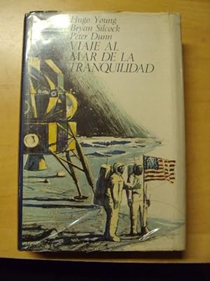 Bild des Verkufers fr VIAJE AL MAR DE LA TRANQUILIDAD zum Verkauf von LIBRERIA AZACAN