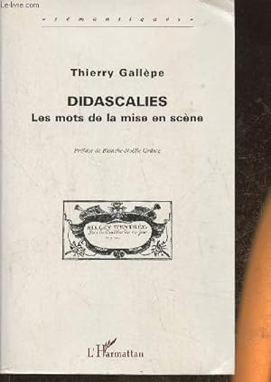 Image du vendeur pour Didascalies, les mots de la mise en scne mis en vente par Le-Livre