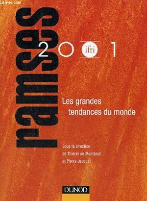 Bild des Verkufers fr Ramses 2001 les grandes tendances du monde. zum Verkauf von Le-Livre