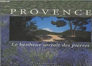 Immagine del venditore per Provence, le bonheur sortait des pierres venduto da Le-Livre