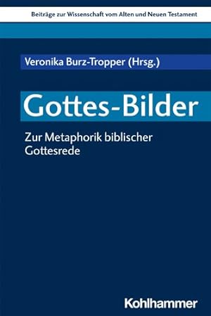Seller image for Gottes-bilder : Zur Metaphorik Biblischer Gottesrede -Language: German for sale by GreatBookPrices