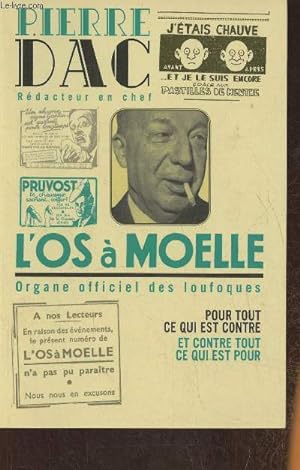 Image du vendeur pour L'os  moelle - 13 mai 1938- 7 juin 1940- Anthologie mis en vente par Le-Livre