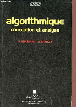 Imagen del vendedor de Algorithmique conception et analyse - Collection manuels informatiques masson. a la venta por Le-Livre