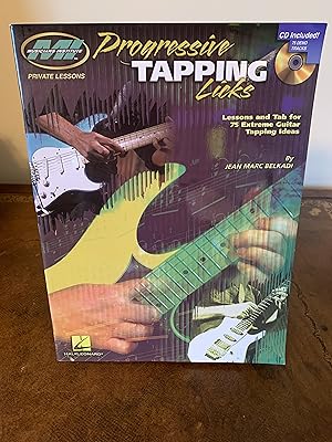 Imagen del vendedor de Progressive Tapping Licks: Lessons and Tab for 75 Extreme Guitar Tapping Ideas [Includes CD] a la venta por Vero Beach Books