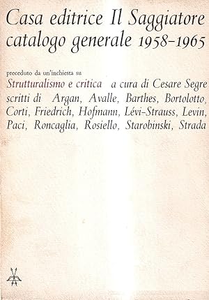 Casa Editrice Il Saggiatore. Catalogo generale 1958-1965