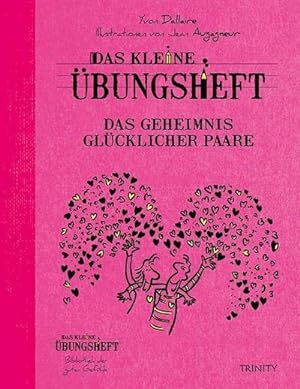 Seller image for Das kleine Übungsheft - Das Geheimnis glücklicher Paare for sale by Wegmann1855