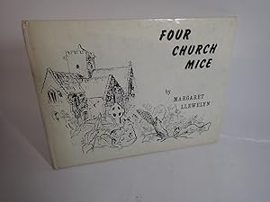 Seller image for Four Church Mice, Margaret Llewelyn, illustrated by Susan Sands 1970 for sale by Devils in the Detail Ltd